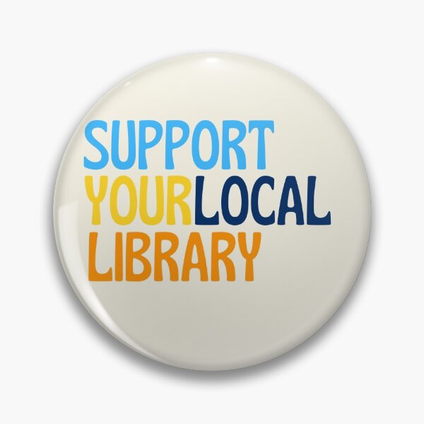 Item preview, Support Your Local Library  designed and sold by WildeandCo.