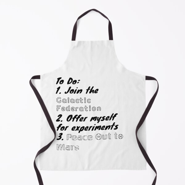 Item preview, Funny Isreal & America Conspiracy “ To Do: 1. Join the Galactic Federation 2. Offer myself for experiments 3. Peace Out to Mars” - black text designed and sold by gobbieshoppe.