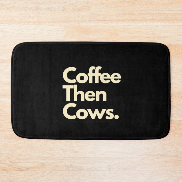 Item preview, Coffee Then Cows designed and sold by Imaginative Expressions⭐️ ⭐️ ⭐️ ⭐️ ⭐️.