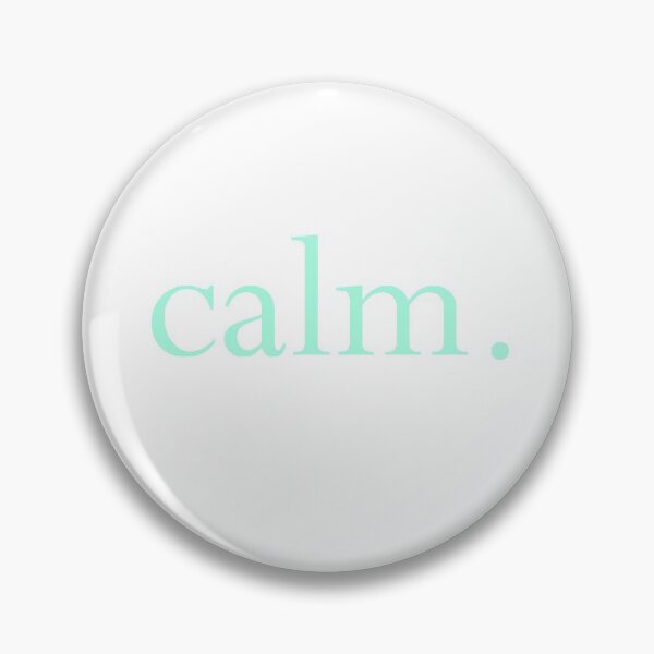 Item preview, Calm be Calm designed and sold by SpiritGifts.