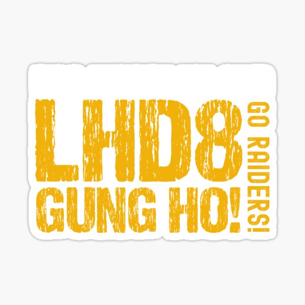 Item preview, USS Makin Island Gung Ho! Go Raiders! Distressed Gold and White  designed and sold by Jennifer Church.