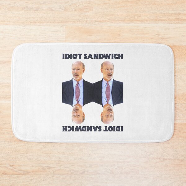 Item preview, Tom Wolf Pennsylvania state Governor Idiot sandwich design designed and sold by anins-azuree.