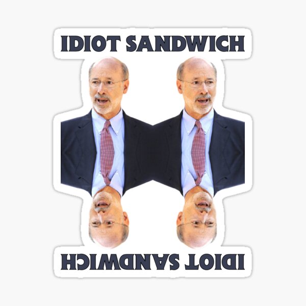 Item preview, Tom Wolf Pennsylvania state Governor Idiot sandwich design designed and sold by anins-azuree.