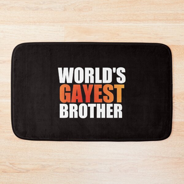 Item preview, World's gayest brother funny gay designed and sold by medbouk1.