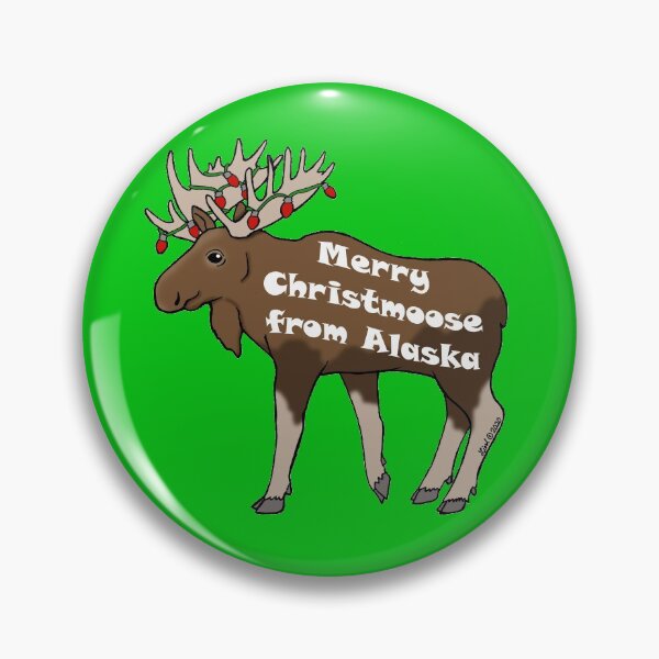 Item preview, Merry Christmoose from Alaska designed and sold by sharkbait83.