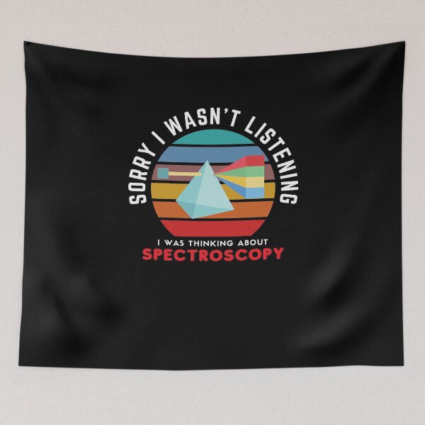 Item preview, Astronomer I Was Thinking About Spectroscopy | Astronomy designed and sold by trendo.