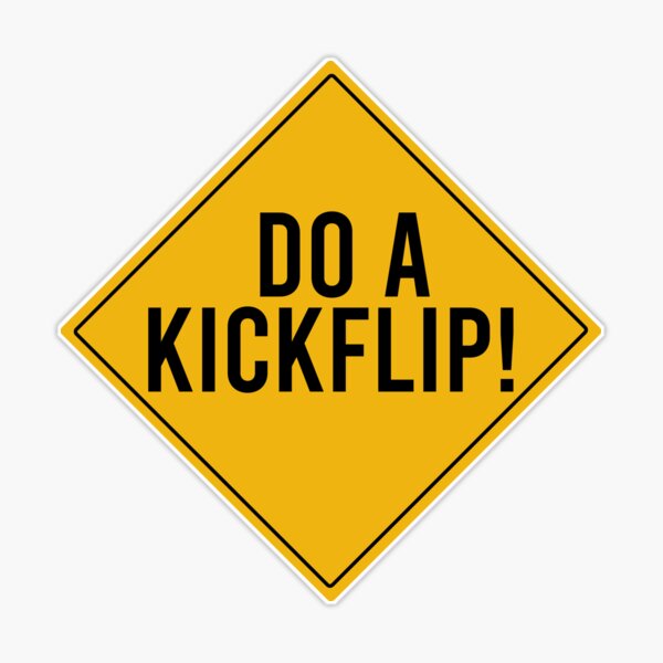 Do A Kickflip! Assorted Sticker