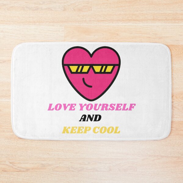 Item preview, Love yourself and keep cool designed and sold by BarvinWayne.
