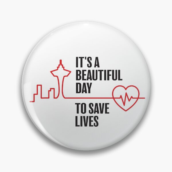 Item preview, It’s a Beautiful Day to Save Lives designed and sold by Wolka.