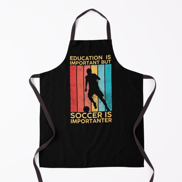 Item preview, Education Is Important But Soccer Is Importanter Black designed and sold by DeeXdesigns.