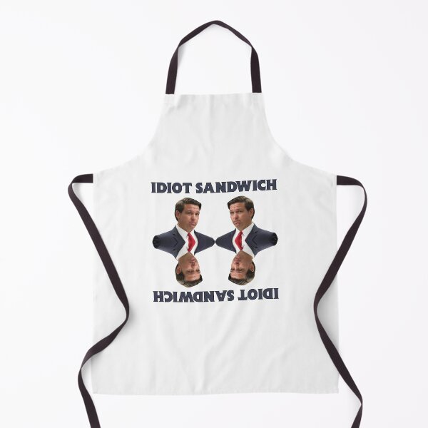 Item preview, Ron DeSantis Florida state Governor Idiot sandwich design designed and sold by anins-azuree.
