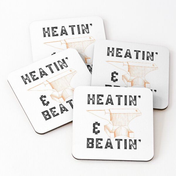 Item preview, Heatin And Beatin Blacksmith Quote designed and sold by Sutra-Lotus-Co.