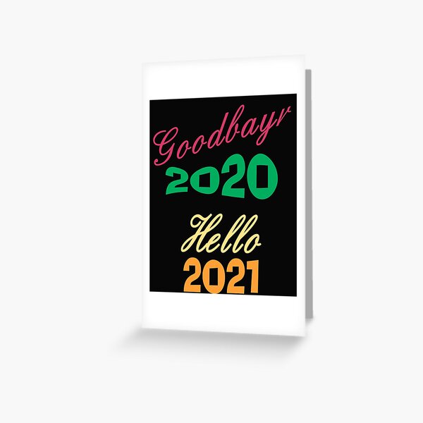 Item preview, Good bye 2020 Hello 2021 designed and sold by TINASTORESHOPE.