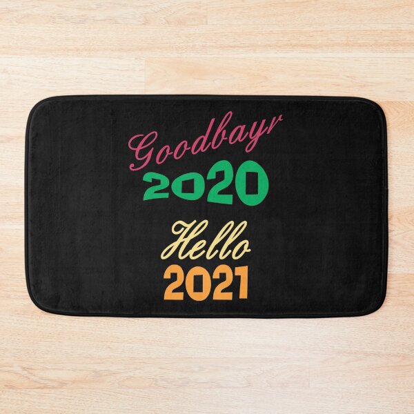 Item preview, Good bye 2020 Hello 2021 designed and sold by TINASTORESHOPE.