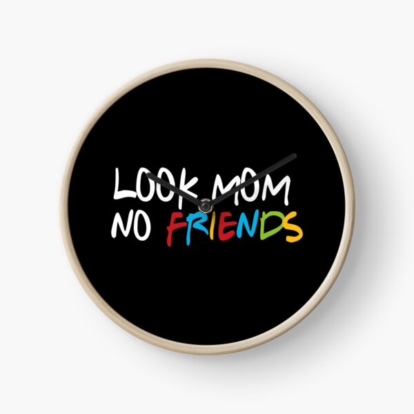 Item preview, Look mom no friends designed and sold by Dzanar.
