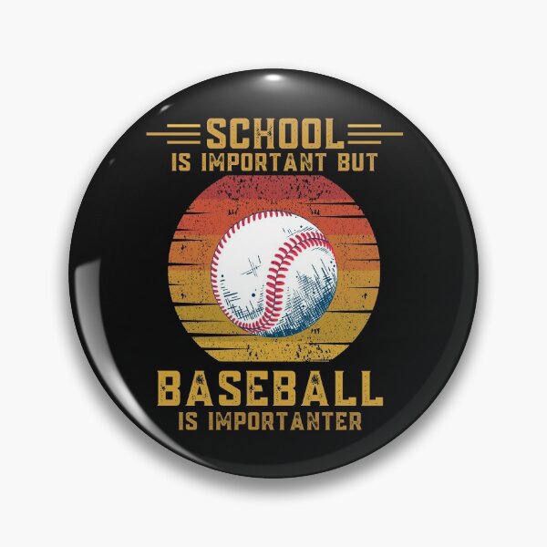Item preview, School is important but baseball is importanter funny education baseball designed and sold by OneTimeEngineer.