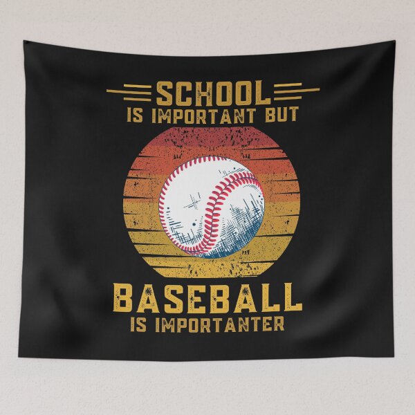 Item preview, School is important but baseball is importanter funny education baseball designed and sold by OneTimeEngineer.