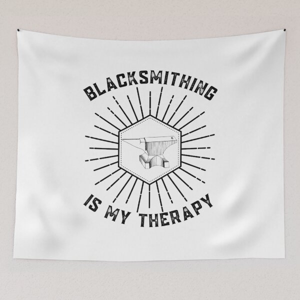 Item preview, Blacksmithing Is My Therapy  designed and sold by Sutra-Lotus-Co.