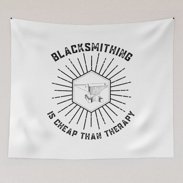 Item preview, Blacksmithing Is Cheaper Than Therapy  designed and sold by Sutra-Lotus-Co.
