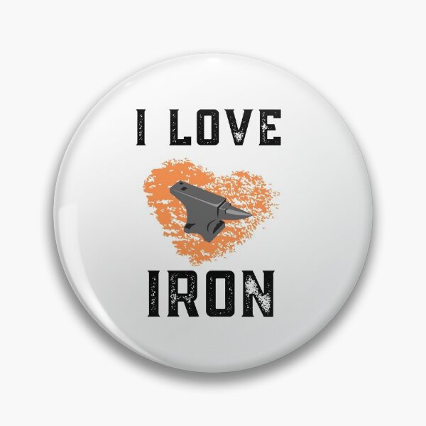 Item preview, I Love Iron Blacksmith Quote  designed and sold by Sutra-Lotus-Co.