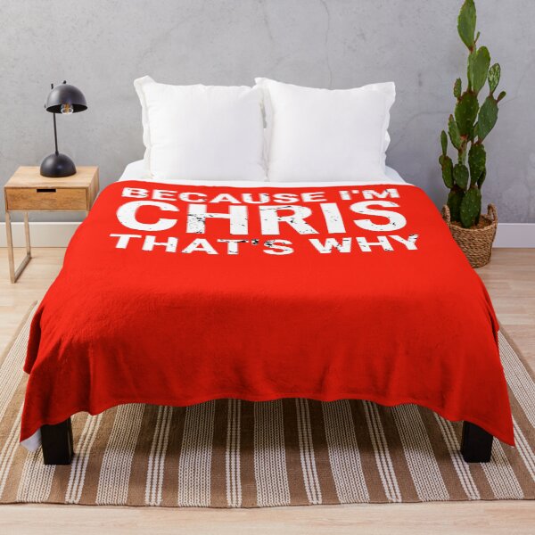 Item preview, BECAUSE I'M CHRIS THAT'S WHY Fun Funny Gift Idea designed and sold by mountkar.