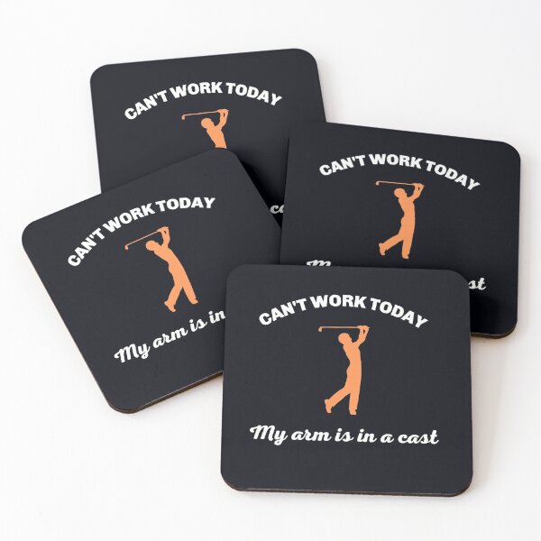 Item preview, "Can't Work Today. My Arm Is In A Cast." Golf is great. Who wants to go to work? designed and sold by JoelsCorner.