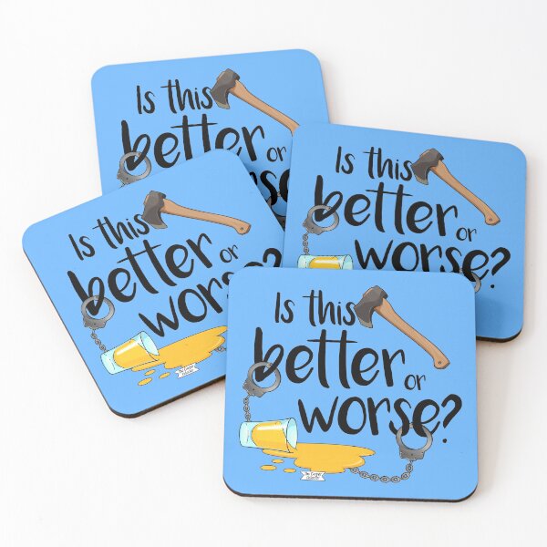 Item preview, Better or Worse? designed and sold by brudyr.