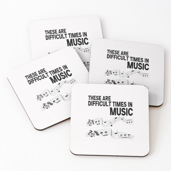 Item preview,  These Are Difficult Times in Music Gifts, funny Times for Music artists Gift,  designed and sold by HananDesign13.