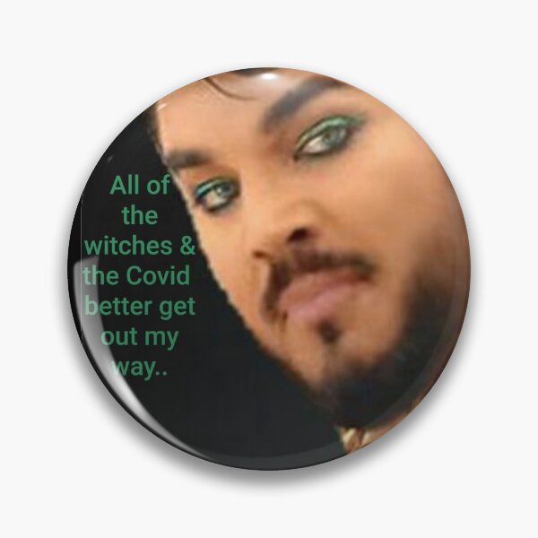 Item preview, Witches & the covid better get out my way Adam Lambert  designed and sold by FierceSabrina87.
