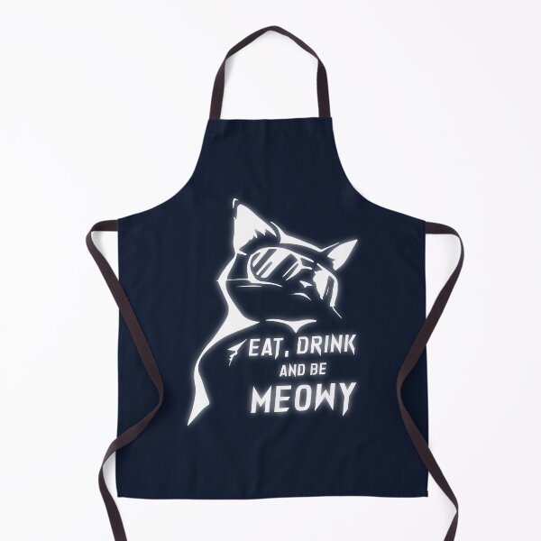 Item preview, Eat Drink And Be Meowy designed and sold by Chaotic Neutral.