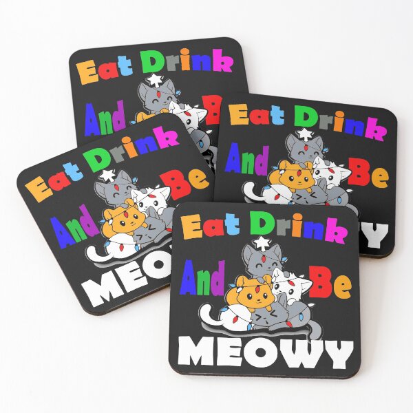 Item preview, Eat Drink And Be Meowy, Cats Love Gifts. designed and sold by HINDAM4U.
