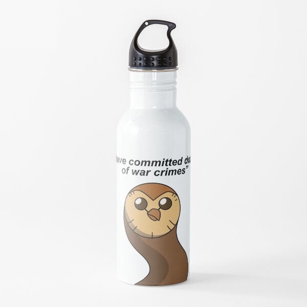 Hooty has committed war crimes Water Bottle
