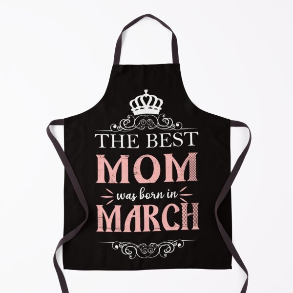Item preview, Best Mom Was Born In March designed and sold by CR-SHOP.