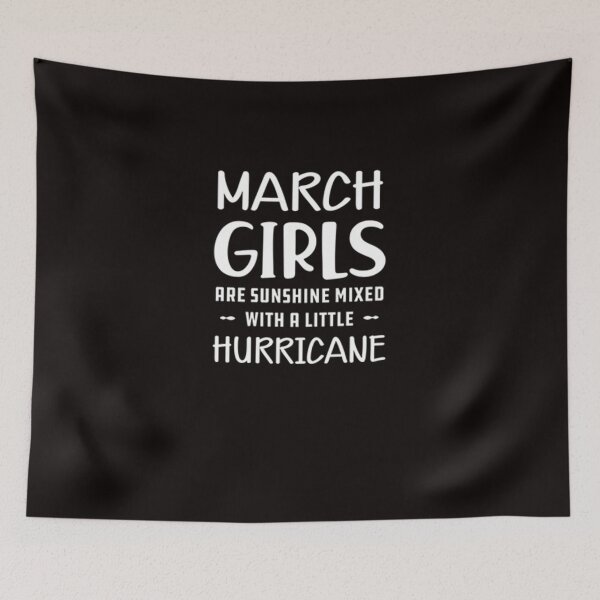 Item preview, March girls are sunshine mixed with a little hurricane designed and sold by CR-SHOP.
