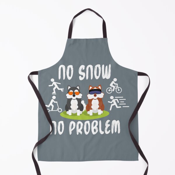 Item preview, No Snow, No Problem Husky Sports (white txt) designed and sold by scrapdragon.