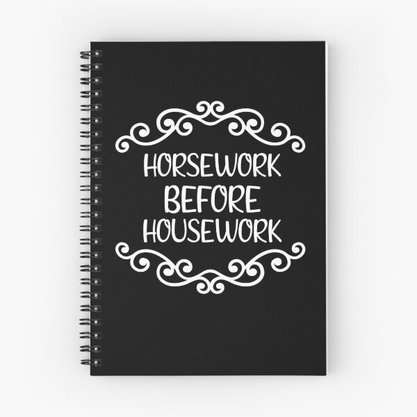 Item preview, Horsework before housework designed and sold by ToniaKroeger.