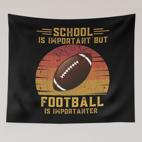 Item preview, School is important but football is importanter funny education footballer designed and sold by OneTimeEngineer.