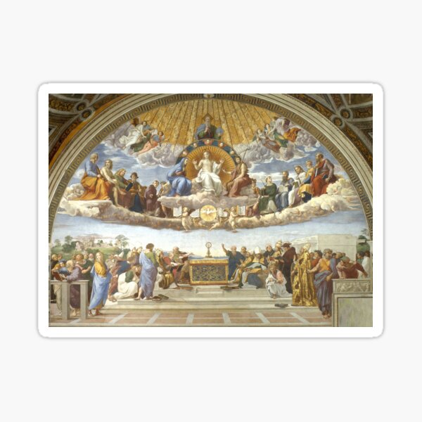 Disputation of the Holy Sacrament - Raphael - (La Disputa) Sticker