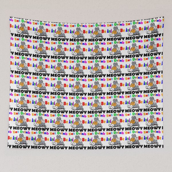 Item preview, Eat Drink And Be Meowy designed and sold by HINDAM4U.