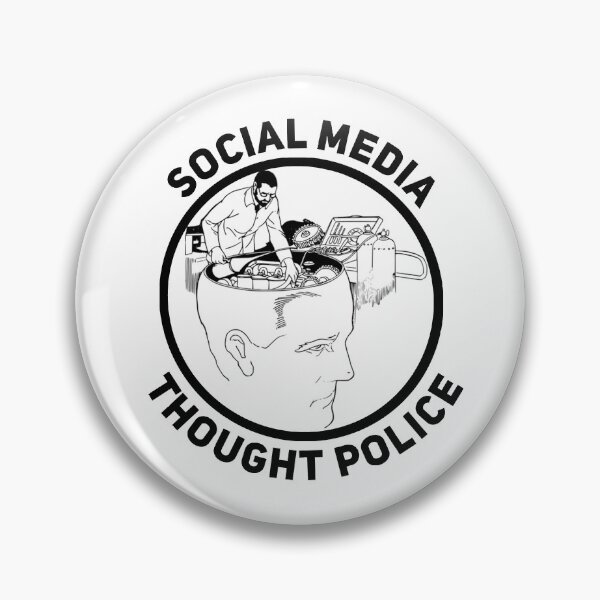 Item preview, Social Media Is Bad Thought Police Censorship designed and sold by Joepseudo.