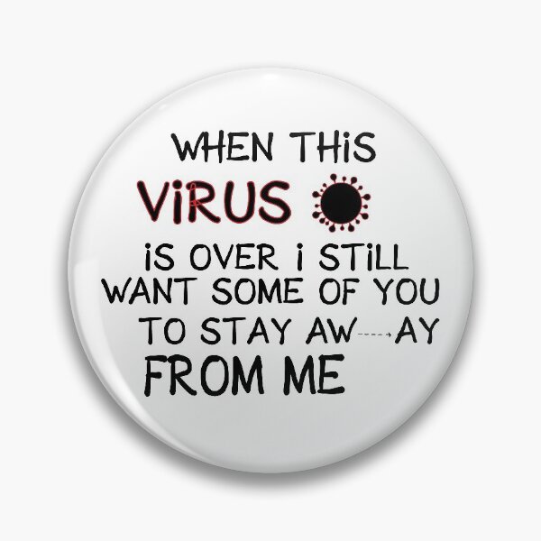 Item preview, When This Virus Is Over I Still Want Some Of You To Stay Away From Me  designed and sold by MedBoularouah.