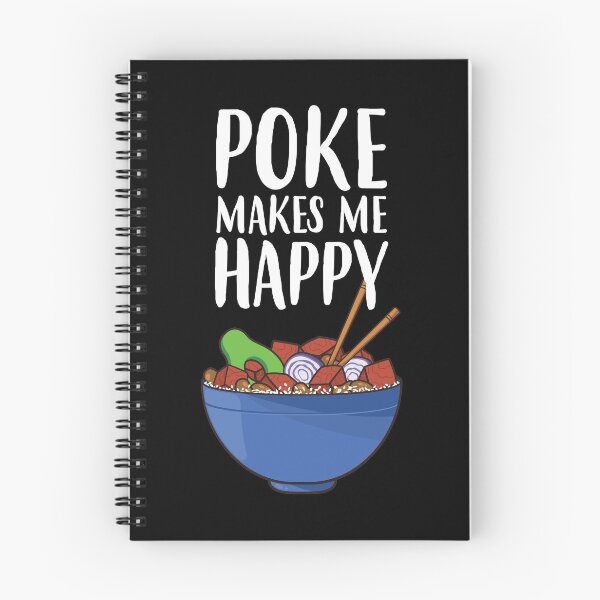 Item preview, Poke Makes Me Happy Funny Poke Bowl product designed and sold by jakehughes2015.