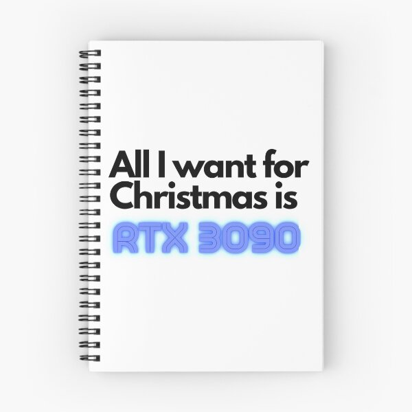 Item preview, All I want for Christmas is RTX3090 designed and sold by anaderol.