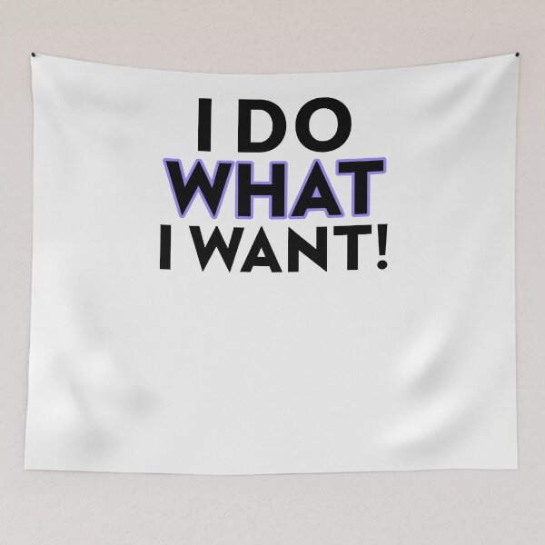 Item preview, I Do What I Want! Motivation 2021! designed and sold by LofLi-.