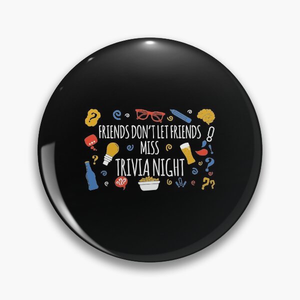 Item preview, Friends Don't Miss Trivia Night Funny Trivia graphic designed and sold by jakehughes2015.