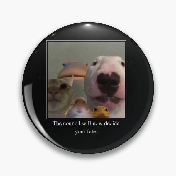 Item preview, the council will now decide your fate designed and sold by PigSucculent.