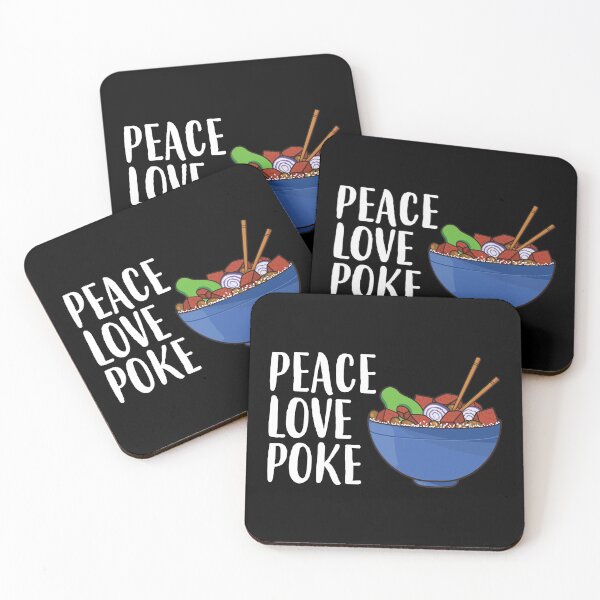 Item preview, Peace Love Poke Funny Poke Bowl design designed and sold by jakehughes2015.