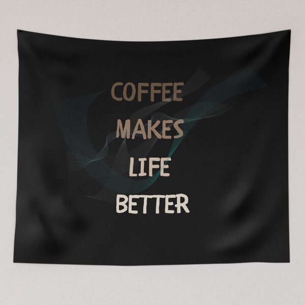Item preview, Coffee Makes Life Better designed and sold by fahrurrozzi.