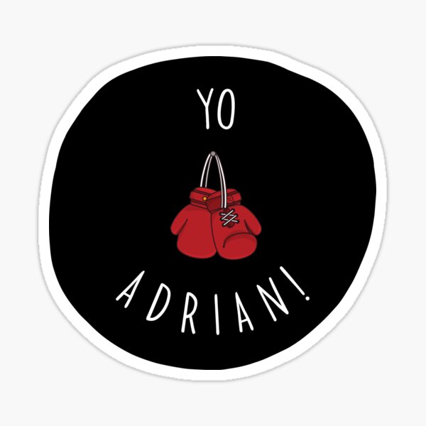 Yo Adrian! Sticker