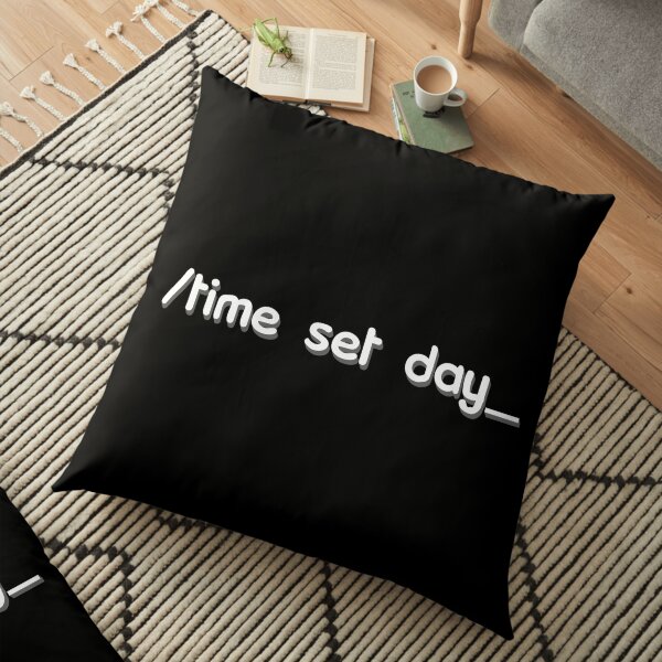 /time set day Floor Pillow